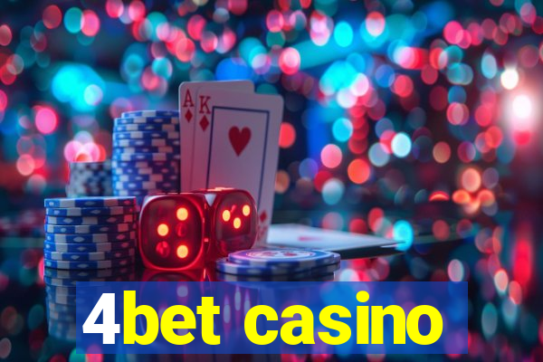 4bet casino